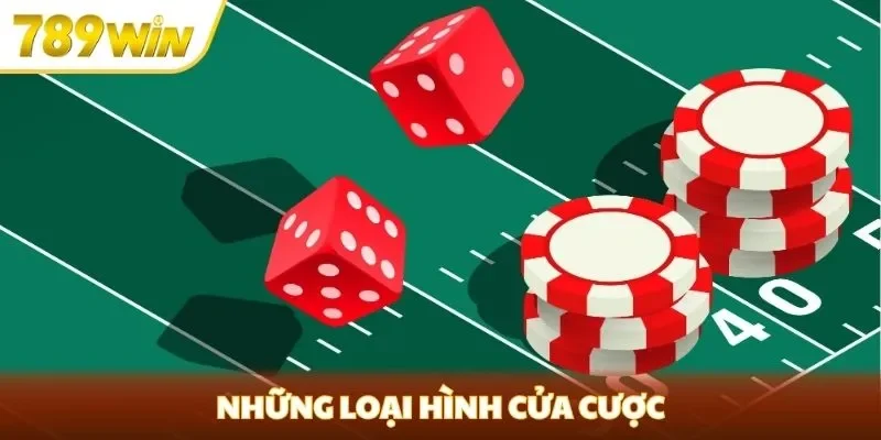 Những loại hình cửa cược Những loại hình cửa cược
