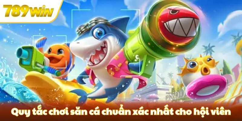 Quy tắc chơi game bắn cá Phá Hũ chuẩn xác nhất 