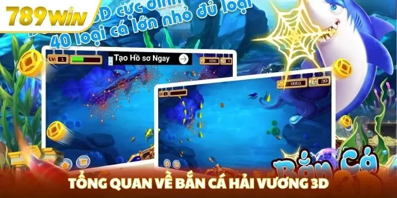 Tổng quan về bắn cá hải vương 3D